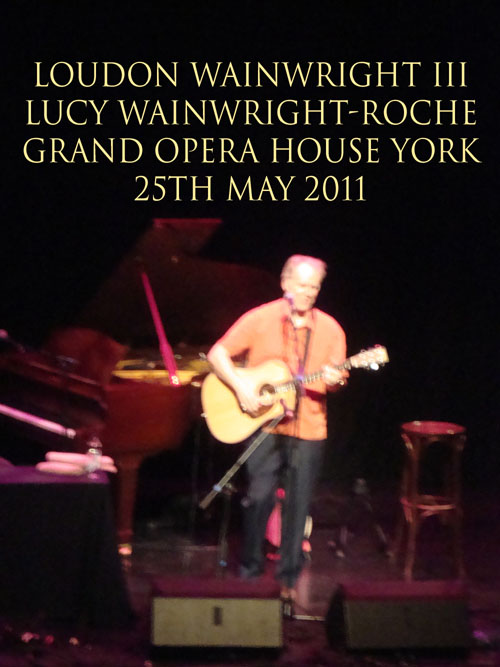 loudon Wainwright York opera